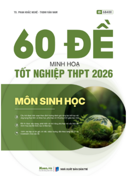 PDF 60 Đề minh họa Tốt nghiệp THPT 2026 môn Sinh học Moon