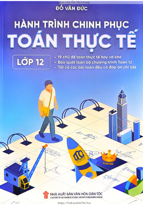 Hành trình chinh phục toán thực tế thầy Đõ Văn Đức