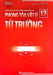Vật lý 12 chương 3 phong toả từ trường