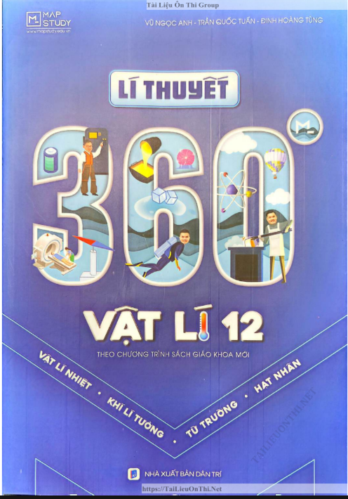360 Độ lí thuyết vật lý 12 sgk mới thầy VŨ NGỌC ANH