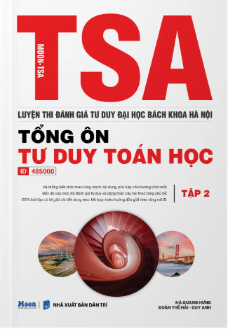 Tổng ôn tư duy toán học TSA tập 2 Moon